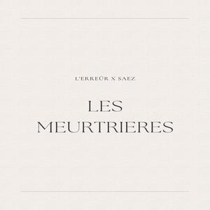 Les meurtrières (Explicit)
