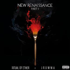 New Renaissance, Pt. 1 (Explicit)