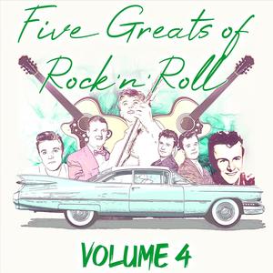 Five Greats of Rock 'n' Roll, Vol. 4