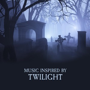 Music Inspired By Twilight