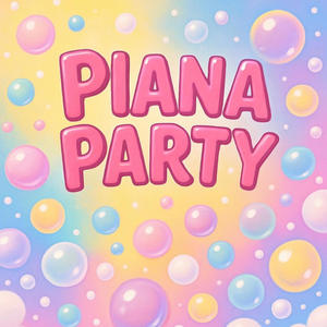 Piana Party