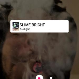Slime Bright (Explicit)