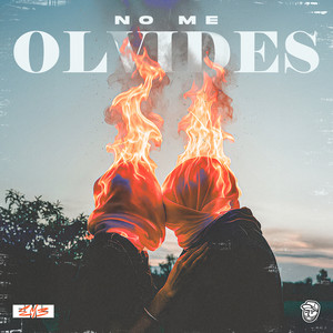 No Me Olvides (Explicit)
