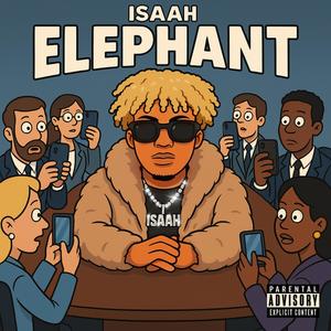 Elephant (Explicit)