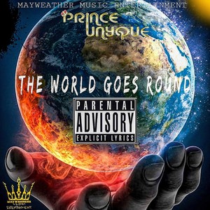 The World Goes Round (Explicit)