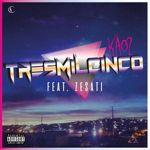 TRESMILCINCO (feat. Zesati) [Explicit]