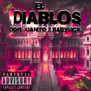 El Diablos (Official Audio) (feat. BabyJack) (Explicit)