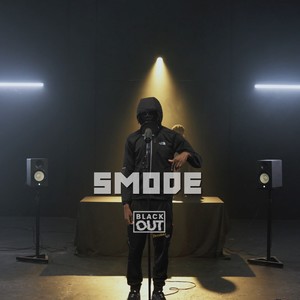 Sm0de - Blackout Session (Explicit)