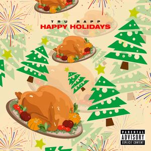 Happy Holidays (Explicit)