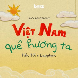 Việt Nam Quê Hương Ta (Holmi x BBeatz Remix - Beat)
