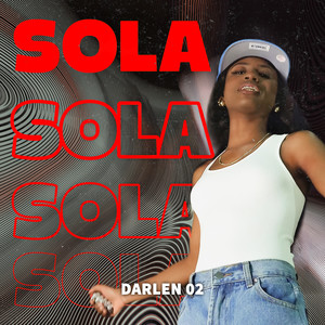 Sola (Explicit)