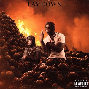 Lay Down (Explicit)