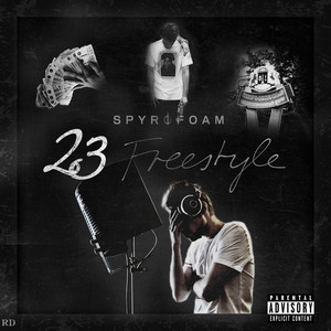 23 Freestyle (Explicit)