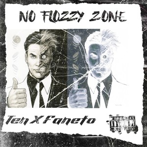 No Flozzy Zone (Explicit)