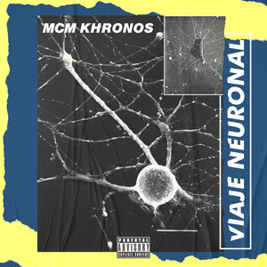 Viaje Neuronal (Explicit)