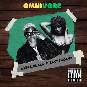 Uuh Lalala (feat. Lucy Lugano)