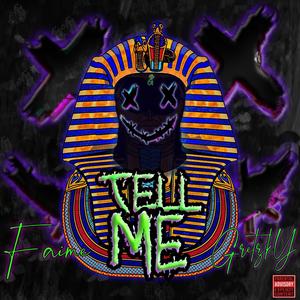 Tell me (Explicit)