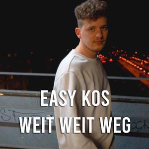 Weit weit weg (Explicit)