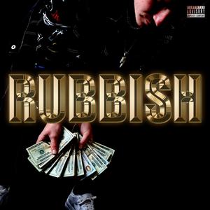 Rubbish (Explicit)