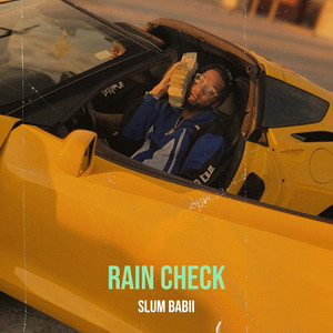 Rain Check (Explicit)