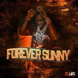 Forever Sunny (Explicit)