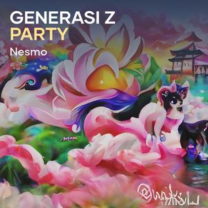 Generasi Z Party