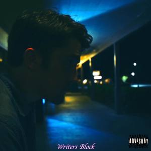 Writers Block (Explicit)