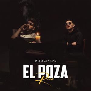 EL POZA (feat. DAK) (H'Mx Remix|Explicit)