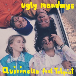 Ugly Mondays (Explicit)