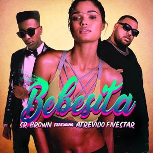 Bebesita (feat. Atrevido Fivestar, Italo & DJ Figaro) (Explicit)