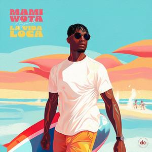 Mamiwota & La Vida Loca (Single) [Explicit]