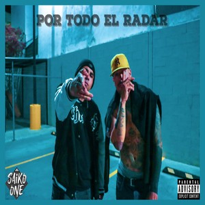 Por Todo el Radar (Explicit)