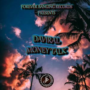 Money talk (feat. DaViral)