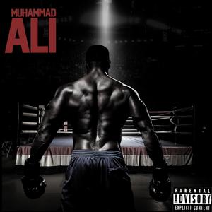 Muhammed Ali (Explicit)