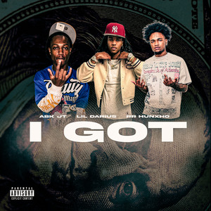 I Got (Explicit)