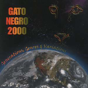 Gato Negro 2000 - Generations, Genres and Variations