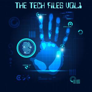 The Tech Files Vol.1