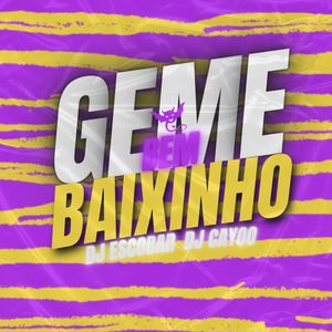 Geme Bem Baixinho (Explicit)