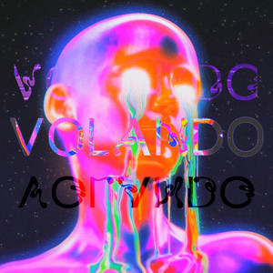 VOLANDO (Explicit)