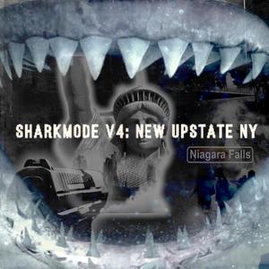 SHARKMODE V:4 NEW UPSTATE NY (Explicit)