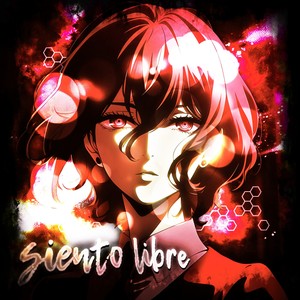 SIENTO LIBRE (SUPER SLOWED)