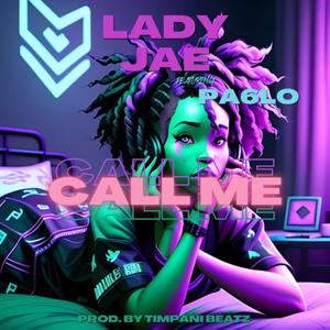 Call Me (feat. PA6LO) [Explicit]