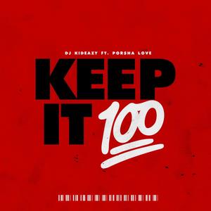 Keep It 100