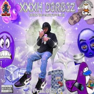 'XXXH D3RB3Z' EP (Explicit)