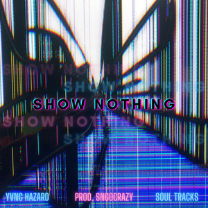 Show Nothing (Explicit)