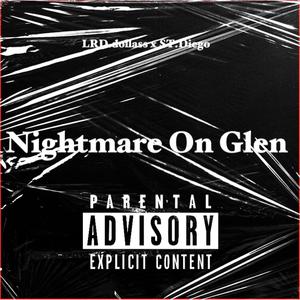 Nightmare on glen (feat. ST.Diego) [Explicit]