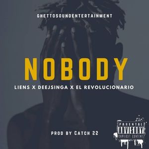 Nobody (Explicit)