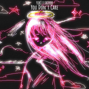 You Don't Care