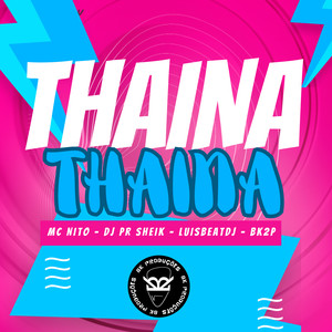 THAINA THAINA (Explicit)