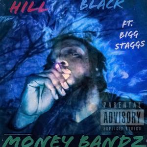 Money Bandz (feat. Bigg Staggs) [Explicit]